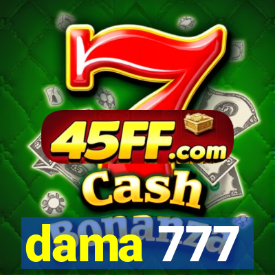 dama 777